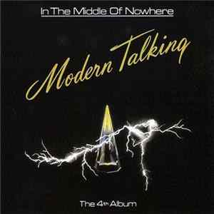 Modern Talking - In The Middle Of Nowhere - The 4th Album FLAC