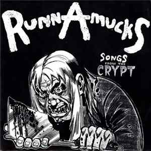 RunnAmucks / The Lumps - Songs From The Crypt FLAC