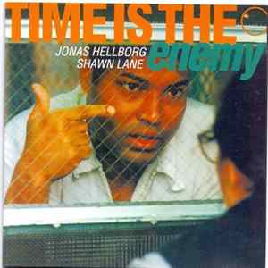 Jonas Hellborg - Shawn Lane - Time Is The Enemy FLAC