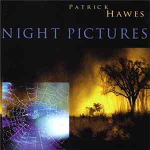 Patrick Hawes - Night Pictures FLAC