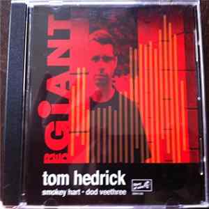 Tom Hedrick - Red Giant FLAC
