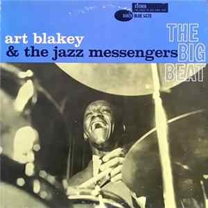 Art Blakey & The Jazz Messengers - The Big Beat FLAC