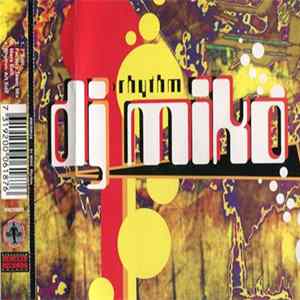 DJ Miko - Rhythm FLAC