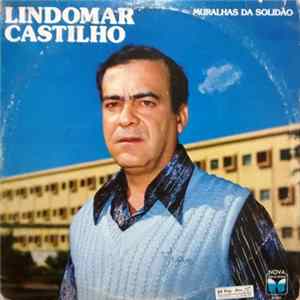 Lindomar Castilho - Muralhas Da Solidão FLAC