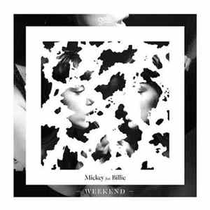Mickey Feat. Billie - Weekend FLAC