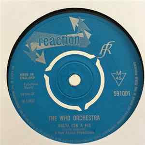 The Who / The Who Orchestra - Substitute / Waltz For A Pig FLAC