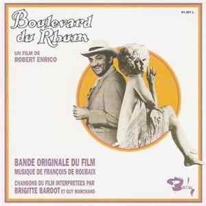 Brigitte Bardot Et Guy Marchand - Bande Originale Du Film Boulevard Du Rhum FLAC