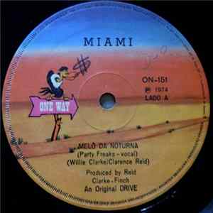 Miami - Party Freaks (Melô Da Noturna) / Party Freaks (Instrumental) FLAC