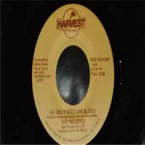 The Nelsons - He Only Sees The Blood FLAC