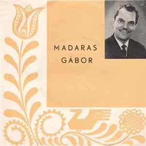Madaras Gábor - Muzică Populară Maghiară FLAC