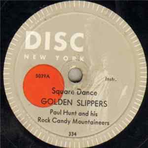 Paul Hunt And His Rock Candy Mountaineers - Golden Slippers / Little Brown Jug FLAC