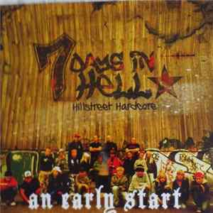 7 Days In Hell - An Early Start FLAC