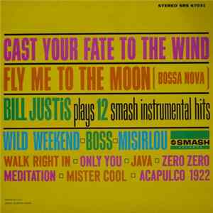 Bill Justis - Bill Justis Plays 12 Instrumental Smash Hits FLAC