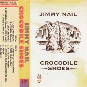 Jimmy Nail - Crocodile Shoes FLAC