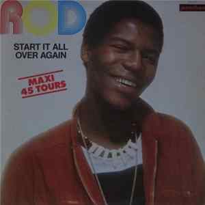 Rod - Start It All Over Again FLAC