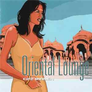 Unknown Artist - Oriental Lounge CD2 Dinner FLAC