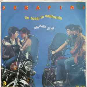 Serafini - Se Fossi In California FLAC