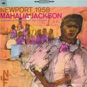 Mahalia Jackson - Newport 1958 FLAC