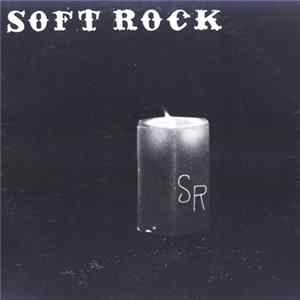 Soft Rock - Soft Rock FLAC