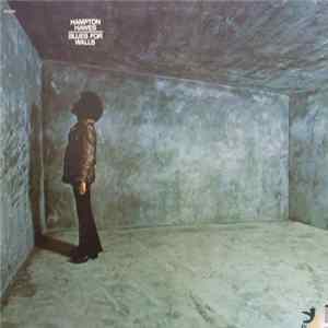 Hampton Hawes - Blues For Walls FLAC