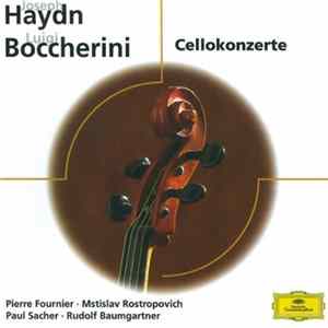 Joseph Haydn, Luigi Boccherini - Pierre Fournier, Mstislav Rostropovich, Paul Sacher, Rudolf Baumgartner - Cellokonzerte FLAC