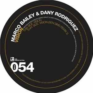 Dany Rodriguez & Marco Bailey - Vision FLAC