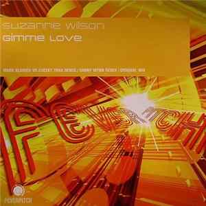 Suzanne Wilson - Gimme Love FLAC