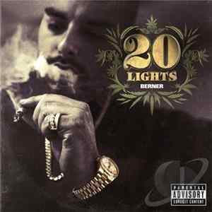 Berner - 20 Lights FLAC