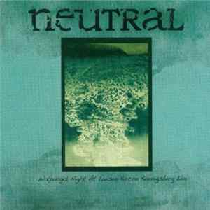 Neutral - Walpurgis Night at Luisen Kirche (Koenigsberg Live) FLAC