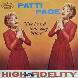 Patti Page - I've Heard That Song Before FLAC