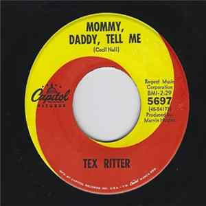 Tex Ritter - Remember Us / Mommy, Daddy, Tell Me FLAC