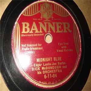 Dick McDonough And His Orchestra - When The Moon Hangs High / Midnight Blue FLAC