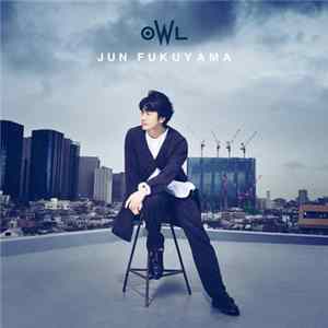 Jun Fukuyama - Owl FLAC