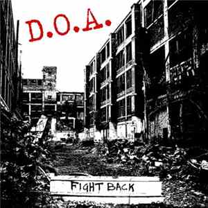 D.O.A. - Fight Back FLAC