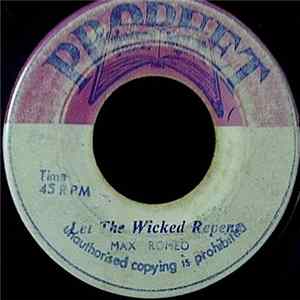 Max Romeo - Let The Wicked Repent FLAC