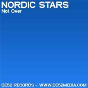 Nordic Stars - Not Over FLAC