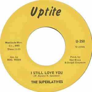 The Superlatives - I Still Love You FLAC