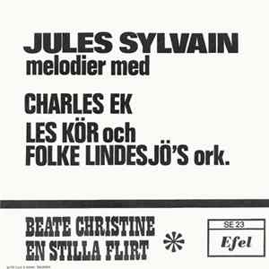 Charles Ek, Les Kör Och Folke Lindesjö's Orkester - Jules Sylvain Melodier FLAC