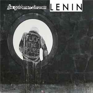 Die Goldenen Zitronen - Lenin FLAC