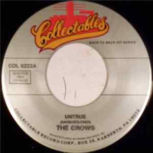 The Crows With Ray Barrow And His Orchestra - Untrue / Baby FLAC