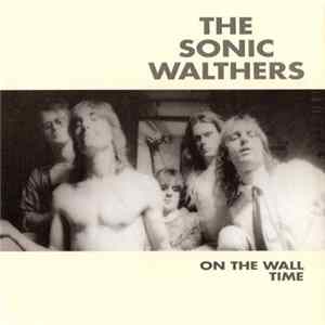 The Sonic Walthers - On The Wall / Time FLAC