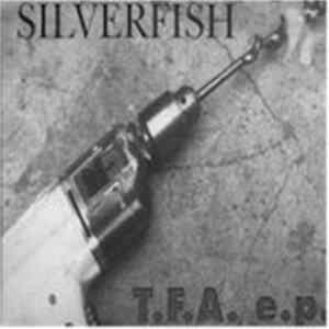 Silverfish - T.F.A. e.p. FLAC