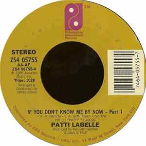 Patti LaBelle - If You Don't Know Me By Now - Part 1 FLAC