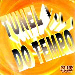 Various - Tunel Do Tempo Vol. 1 FLAC