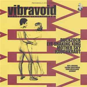 Vibravoid - Kraut Rock Sensation E.P. FLAC