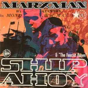 Marxman - Ship Ahoy FLAC