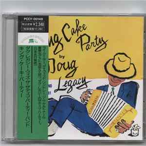Doug Legacy With The Zydeco Party Band - King Cake Party FLAC