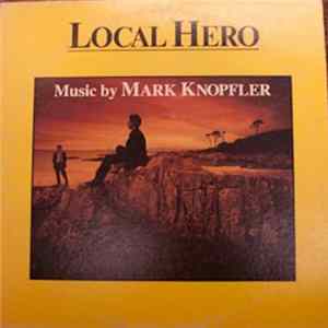 Mark Knopfler - Local Hero FLAC