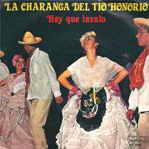 La Charanga Del Tio Honorio - Hay Que Lavalo FLAC