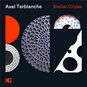 Axel Terblanche - Similar Circles FLAC
